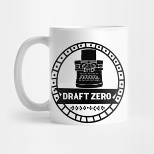 Draft Zero - Motivational Writing Mug